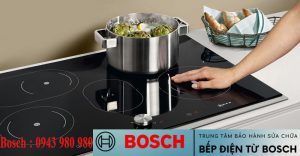 Kiểm tra và sửa chữa bếp từ Bosch tại Hà Đông