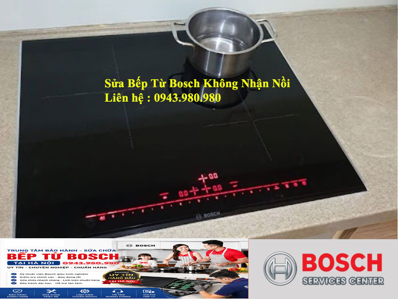 Thợ Sửa Bếp Từ Bosch Không Nóng Tại Nhà