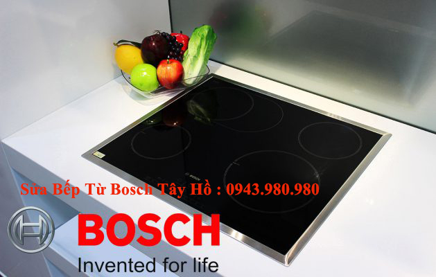 Thợ Sửa Bếp Từ Bosch Tây Hồ | Bảo Hành Bếp Bosch