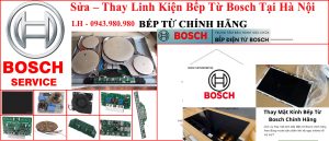 Sửa – Thay Linh Kiện Bếp Từ Bosch Tại Hà Nội